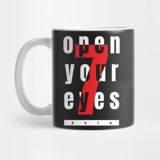 Open Your Eyes Mug